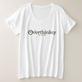 Overthinker Club – Vintage Minimalistisch Grote Maat T-shirt