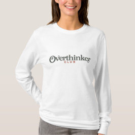 Overthinker Club – Vintage Minimalistisch T-shirt