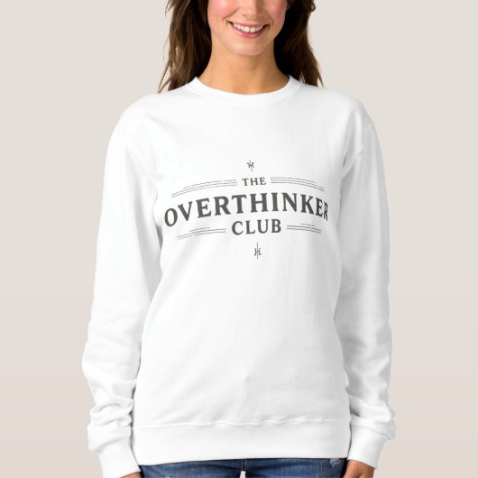 Overthinker Club Vintage Typografie Trui (Voorkant)