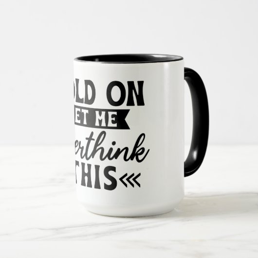 Overthinker's Delight Mok (Voorkant rechts)