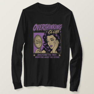 Overthinking Club - Retro Vintage Angst Humor T-shirt