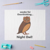 Overthinking Night Owl Funny Tissuepapier (Craft)
