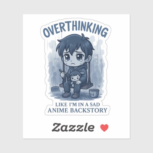 Overthinking Sticker (Vel)