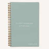 Overthinking Storage Funny Quote Name Sage Notitieboek (Voorkant)
