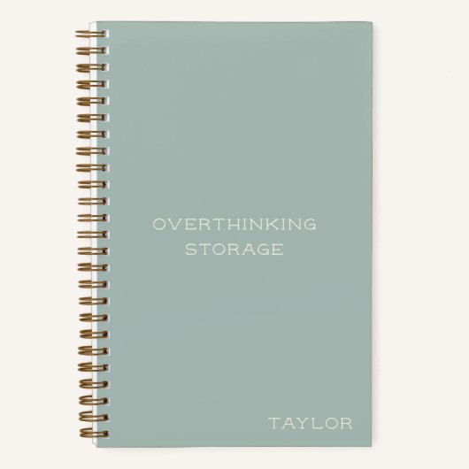 Overthinking Storage Funny Quote Name Sage Notitieboek (Voorkant)