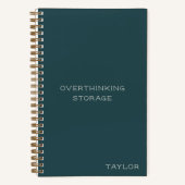Overthinking Storage Funny Quote Name Teal Green Notitieboek (Voorkant)