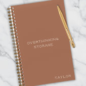 Overthinking Storage Funny Quote Name Terracotta Notitieboek