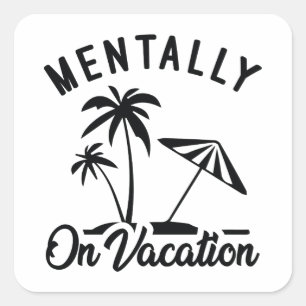 Overtollig op vakantie vierkante sticker