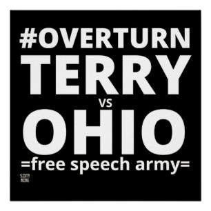 "OVERTURN TERRY vs OHIO" Perfect Poster