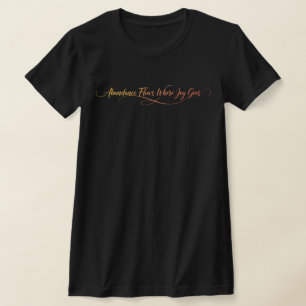 Overvloed Stroomt Waar Geluk Naar Toe Gaat - Manif T-shirt
