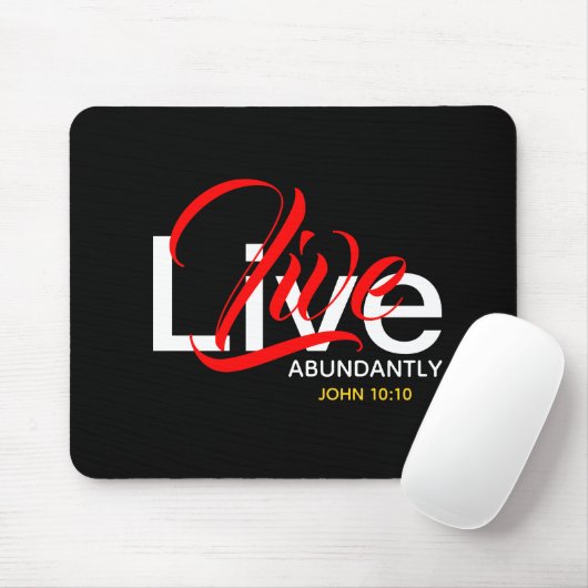 Overvloedig JOHN 10:10 Live Abundantly Scripture Muismat (Met muis)