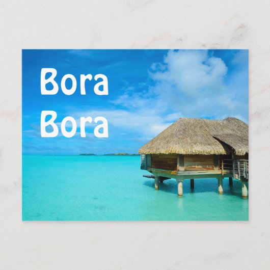 Overwater bungalow op Bora Bora text briefkaart (Voorkant)
