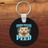 Overweeg Dat Je Broek Gepist Grappige Freak Kat Me Sleutelhanger (Voorkant)