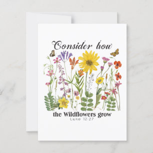 Overweeg hoe de wilde bloemen groeien - Lukas 12 Briefkaart