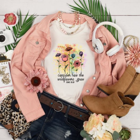 Overweeg hoe de wilde bloemen groeien t-shirt