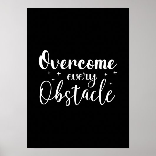 Overwin elk obstakel - sportschool, drukte, succes poster (Voorkant)