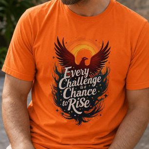 Overwin Uitdagingen, Stijg Er Bovenuit: Inspireren T-shirt