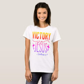 Overwinning in Jezus Christelijk T-shirt (Voorkant volledig)