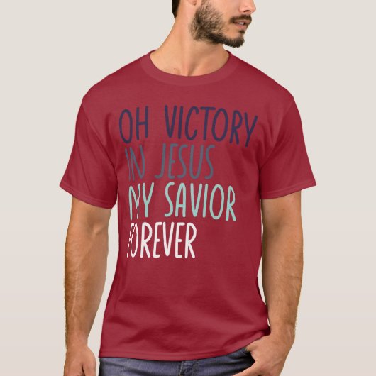 Overwinning in Jezus Mijn redder voor altijd Chris T-shirt (Voorkant)