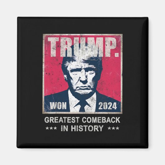 Overwinning Trump We Won Grootste Comebyck Feest 2 Magneet (Voorkant)