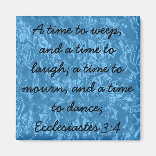 Overwinningen van God bijbel vers Prediker 3:4 Magneet (Voorkant)