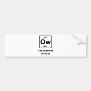 Ow, het element van pijn bumpersticker