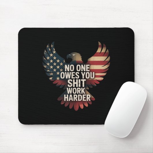 Owes You Work Harder Distressed American Flag Muismat (Met muis)