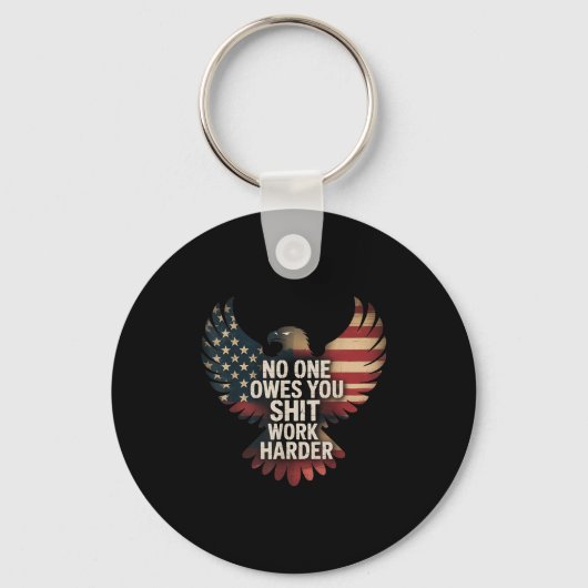 Owes You Work Harder Distressed American Flag Sleutelhanger (Voorkant)