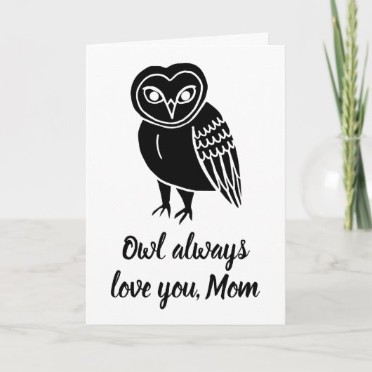 Owl Altijd houden van je mama Moederdag Kaart (Voorkant)