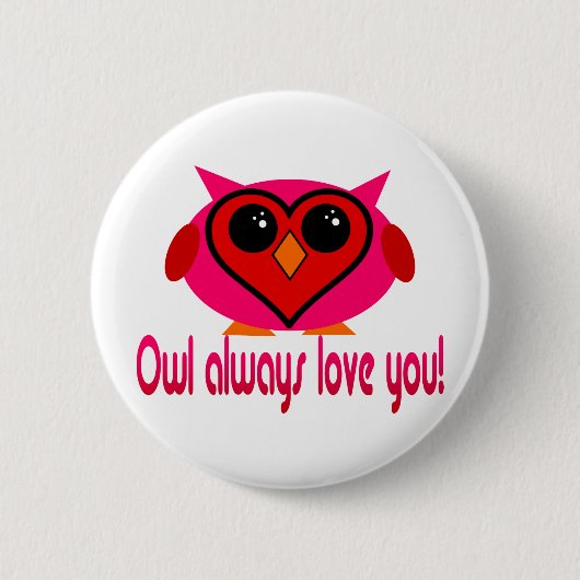 Owl Altijd van je houden Ronde Button 5,7 Cm (Voorkant)