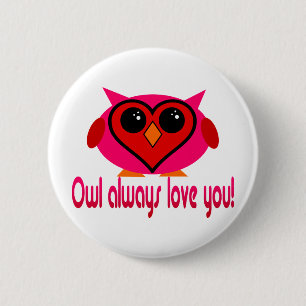 Owl Altijd van je houden Ronde Button 5,7 Cm