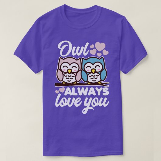 Owl Altijd van je houden T-shirt (Design voorkant)