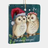 Owl Altijd van je kerstversiering Keramisch Ornament (Rechts)