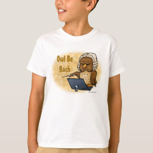 Owl be Bach Funny Kinder T-Shirt