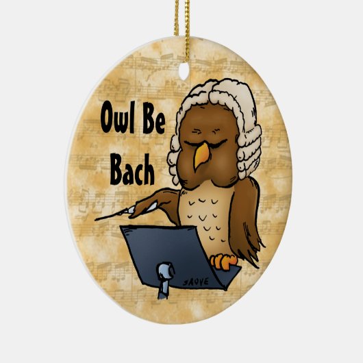 Owl be Bach Funny Owl Cartoon Keramisch Ornament (Rechts)