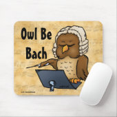 Owl be Bach Funny Owl Cartoon Muismat (Met muis)
