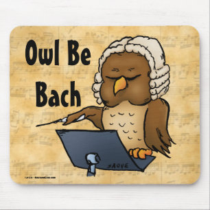 Owl be Bach Funny Owl Cartoon Muismat