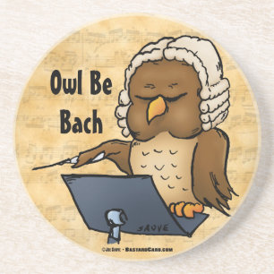 Owl be Bach Funny Owl Cartoon Zandsteen Onderzetter