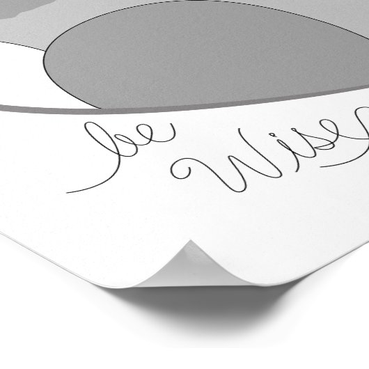 Owl - BE Wise Poster (Hoek)