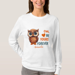 Owl Be Yours Forever Heart Valentijn T-shirt