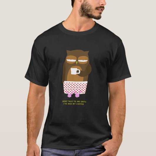 Owl Coffe-bericht T-shirt (Voorkant)