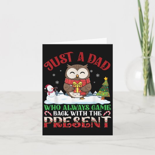 Owl Dad Who Always Came Back With The Present Chri Kaart (Voorkant)
