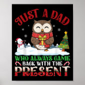 Owl Dad Who Always Came Back With The Present Chri Poster (Voorkant)