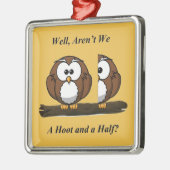 Owl een Hoot en een Half Metalen Ornament (Links)