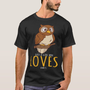 Owl gewoon een meisje dat van de eigenaar houdt t-shirt