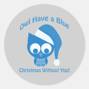 Owl heeft blauw Kerstmis zonder jou Ronde Sticker