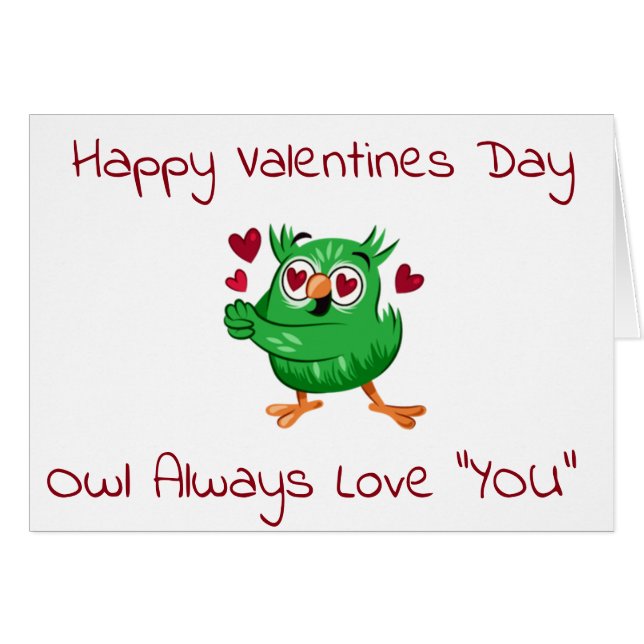 ***OWL*** HOUDT U ALTIJD VAN MIJN VALENTIJN (Voorkant Horizontaal)