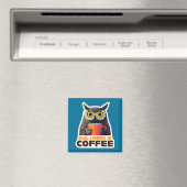 Owl I Need is Coffee Magneet (Insitu (Vaatwasser))