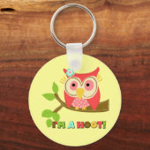 Owl ik ben een Hoot Sleutelhanger (Voorkant)