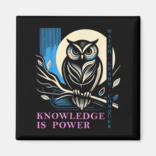 Owl - Knowledge Is Wer - Wisdom Owl Design Magneet (Voorkant)